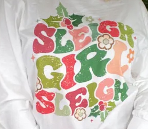 Sleigh Girl Sleigh - Long Sleeve Shirt - Image 3
